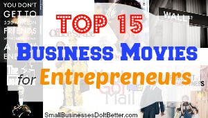 Top 15 List of Business Movies for Entrepreneurs